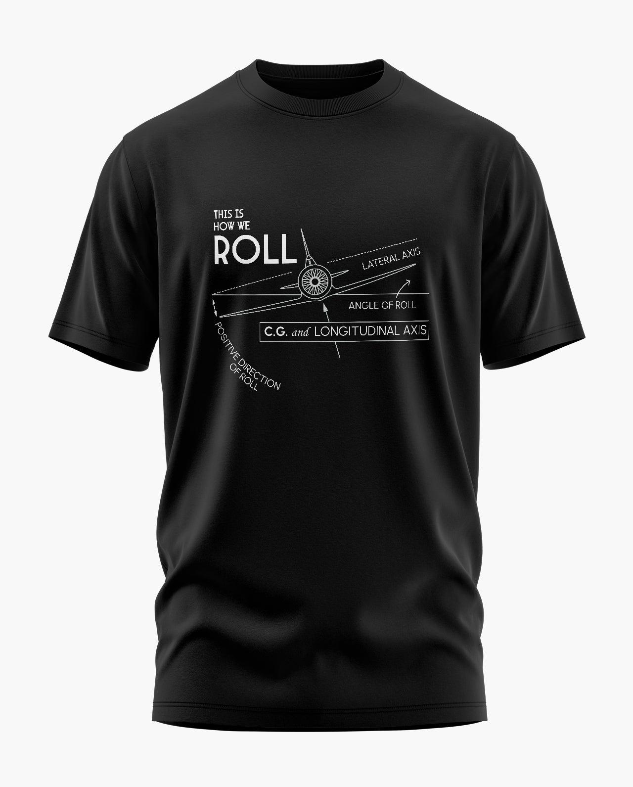 This is How We Roll Signature LuxeSoft Cotton T-Shirt - CS