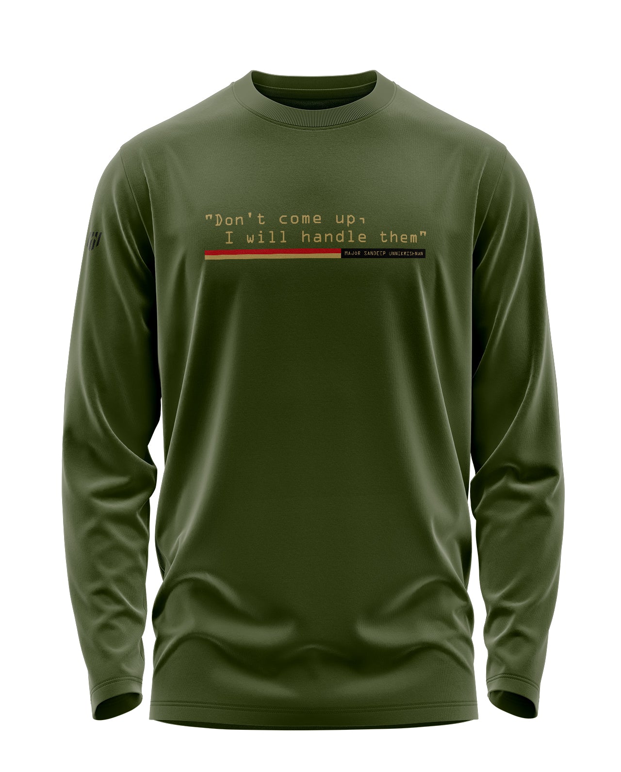 Dont Come Up I Will Handle Them Signature Luxesoft Cotton Full Sleeve T-Shirt