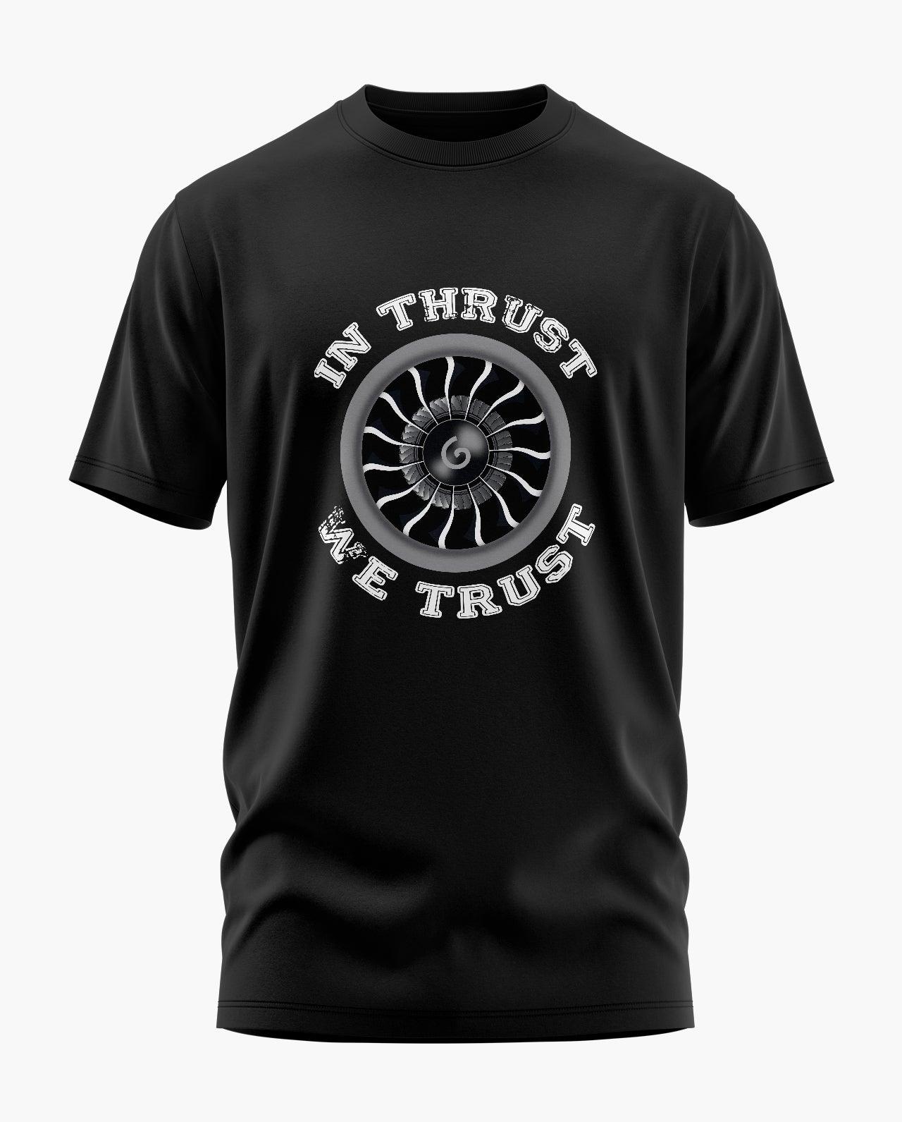 In Thrust We Trust Pilot T-Shirt - Aero Armour