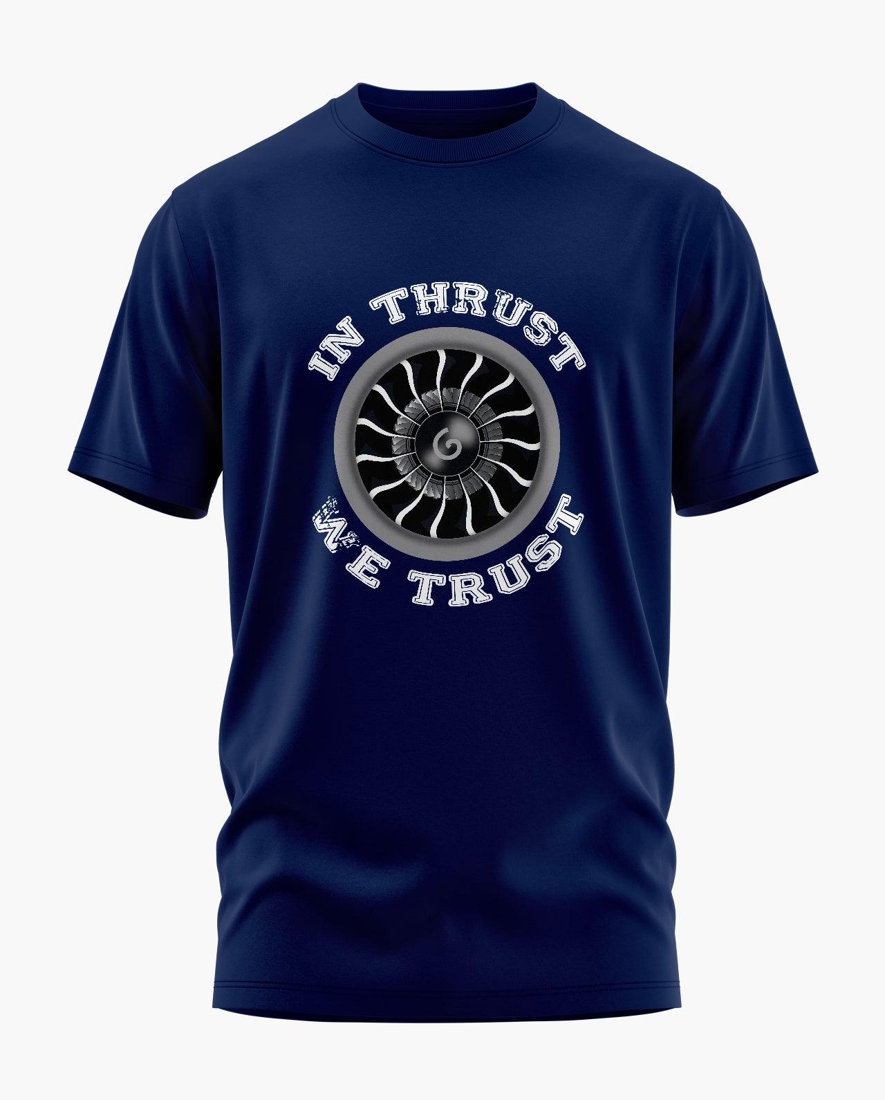 In Thrust We Trust Pilot T-Shirt - Aero Armour