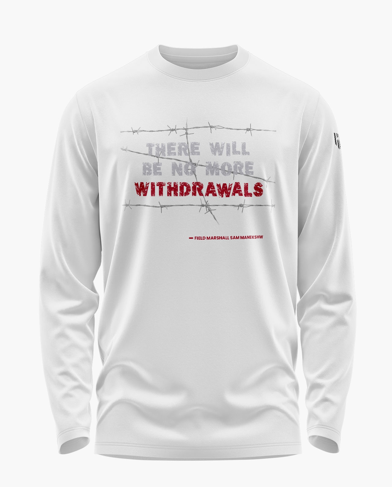 No More Withdrawals Signature Luxesoft Cotton Full Sleeve T-Shirt