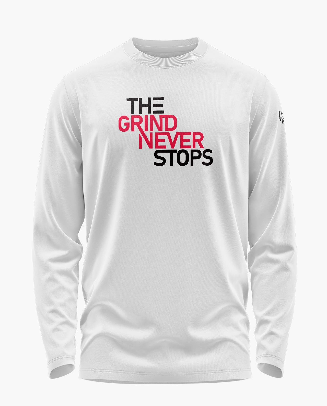 The Grind Never Stops Signature Luxesoft Cotton Full Sleeve T-Shirt