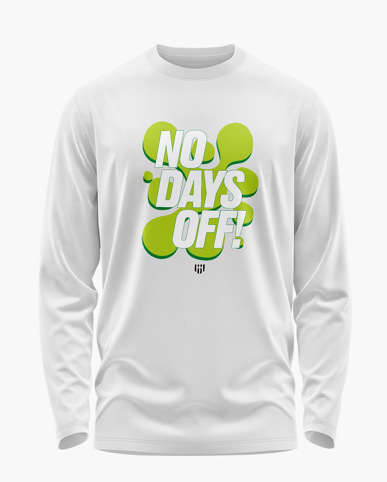 No Days Off! Signature Luxesoft Cotton Full Sleeve T-Shirt
