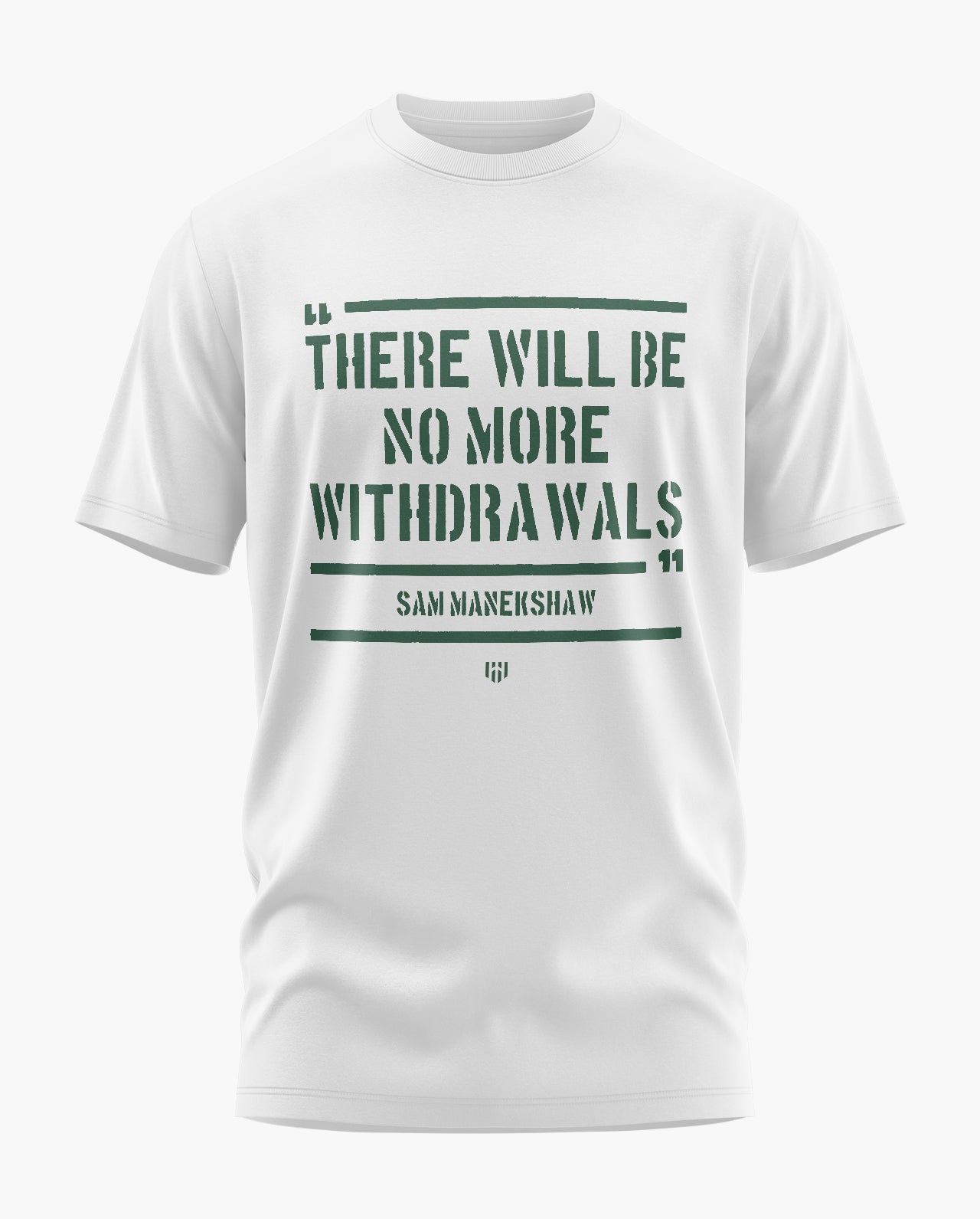 NO MORE WITHDRAWALS Signature LuxeSoft Cotton T-Shirt