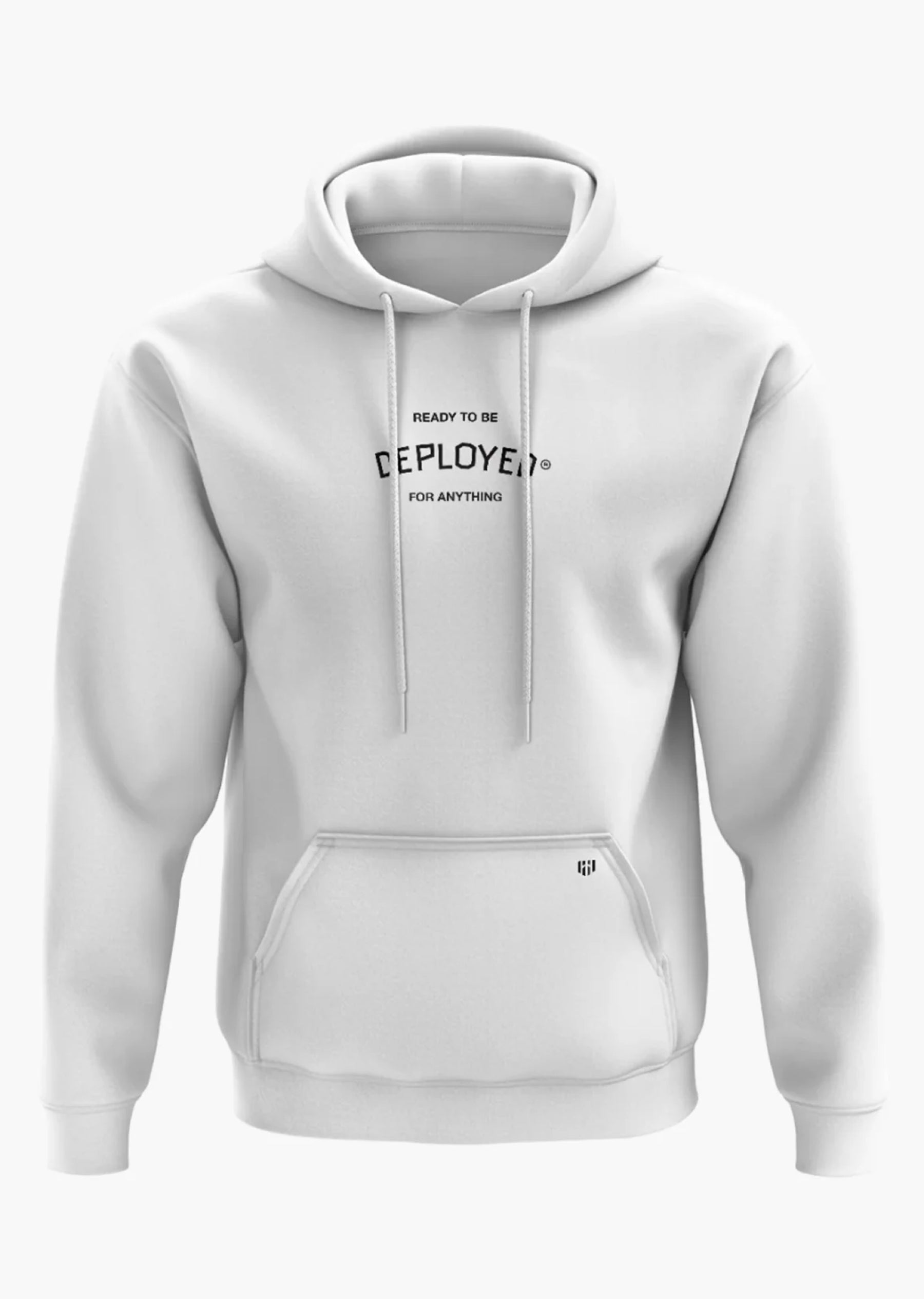 READY TO BE DEPLOYED Hoodie