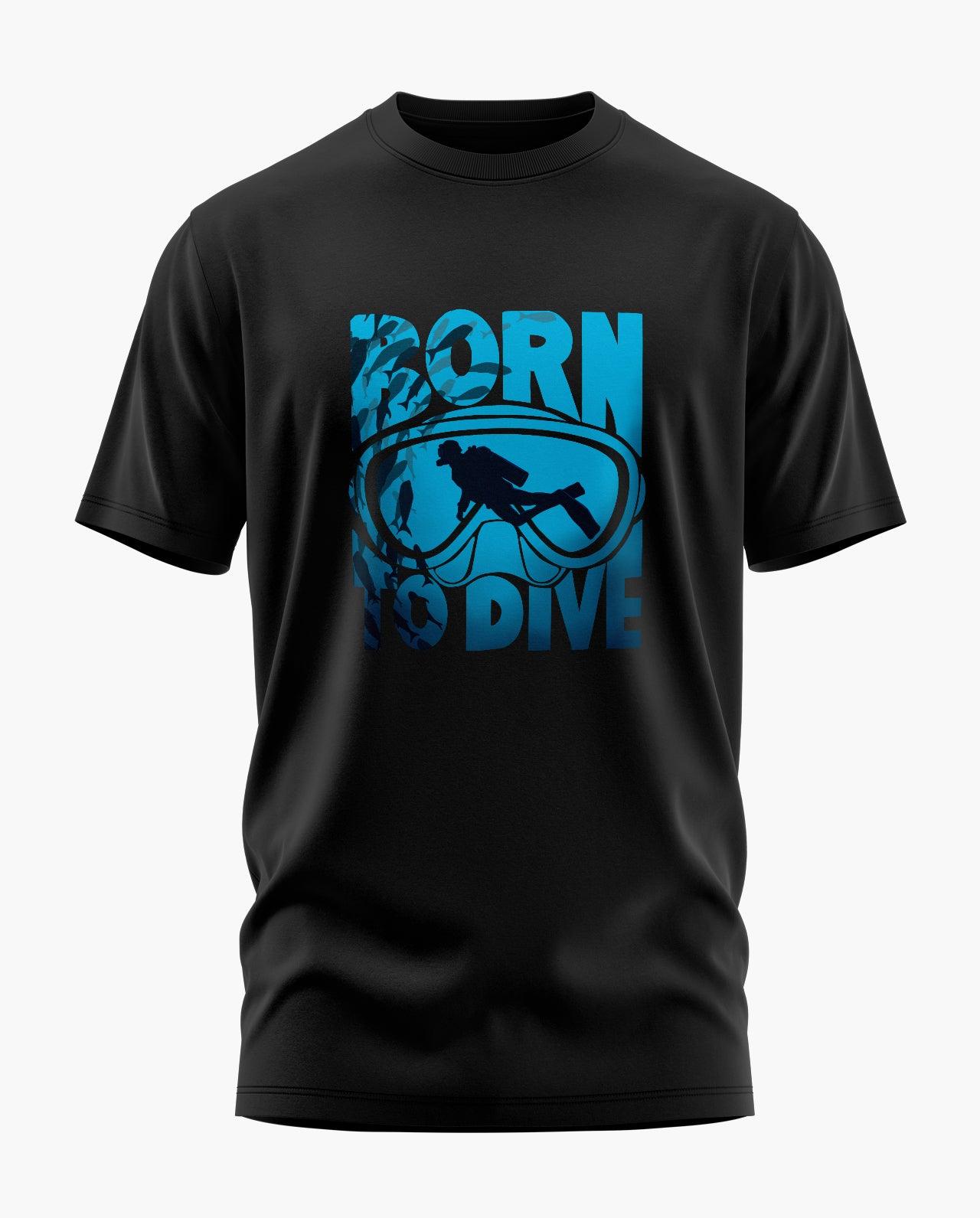 Born To Dive T-Shirt - Aero Armour
